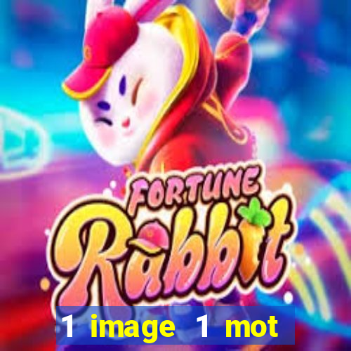 1 image 1 mot casino max