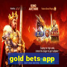 gold bets app