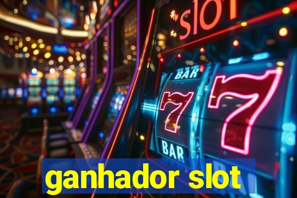 ganhador slot