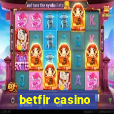 betfir casino