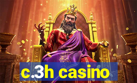 c.3h casino