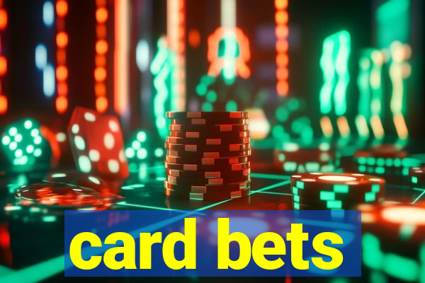 card bets