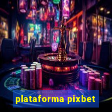 plataforma pixbet