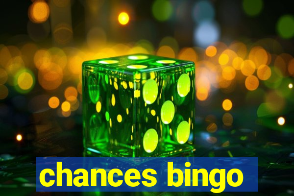 chances bingo