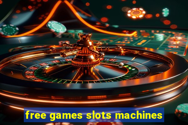 free games slots machines