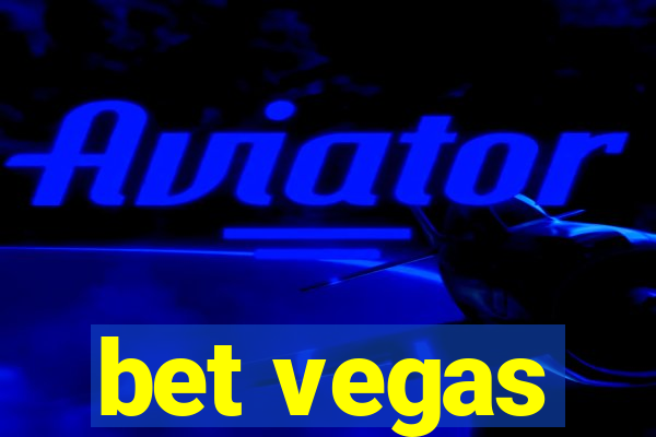 bet vegas