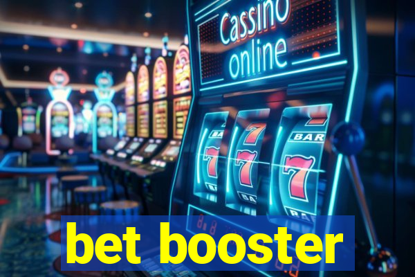 bet booster