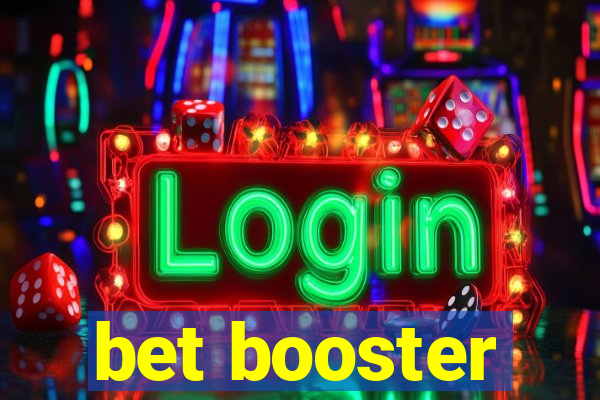 bet booster