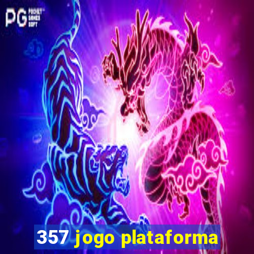 357 jogo plataforma