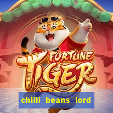 chilli beans lord of the rings