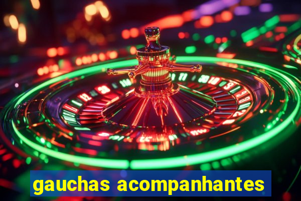 gauchas acompanhantes