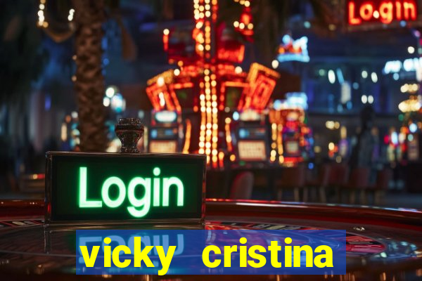 vicky cristina barcelona online legendado