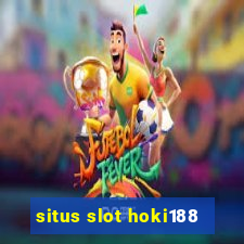 situs slot hoki188