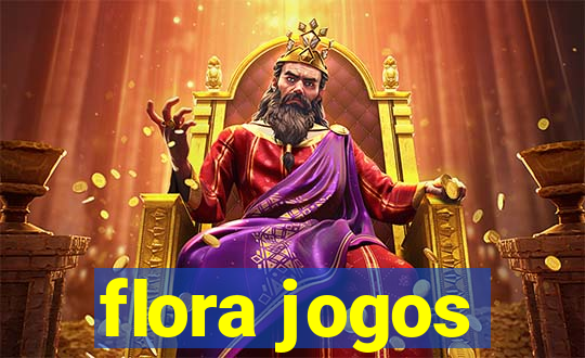 flora jogos