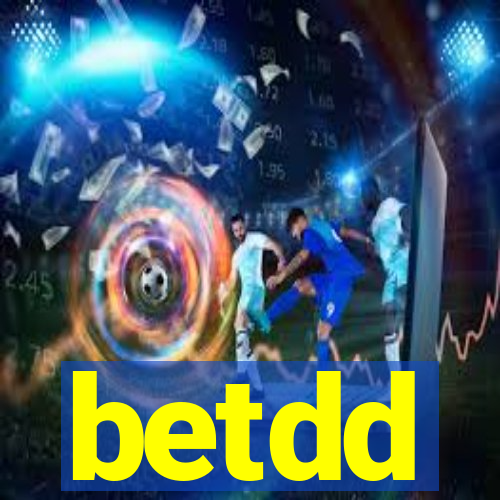 betdd