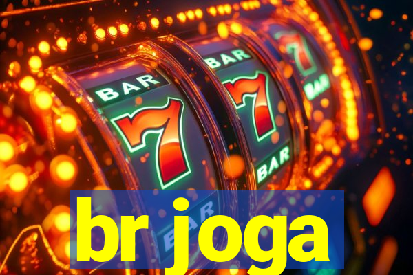 br joga