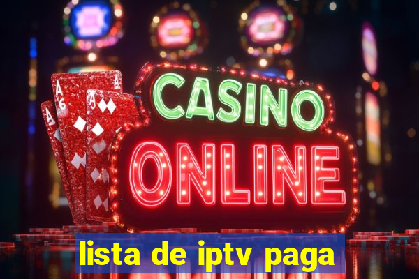 lista de iptv paga