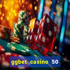 ggbet casino 50 free spins