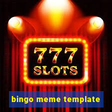 bingo meme template