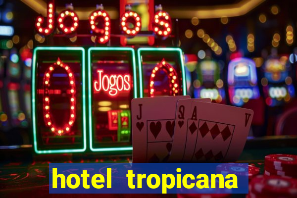 hotel tropicana aruba resort & casino