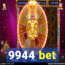 9944 bet