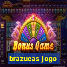 brazucas jogo