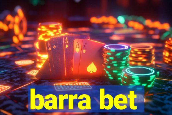 barra bet