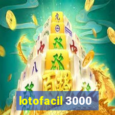 lotofacil 3000