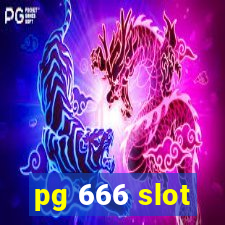 pg 666 slot