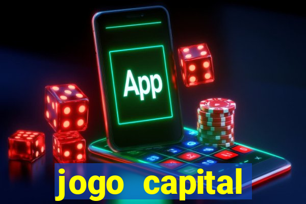 jogo capital download mobile