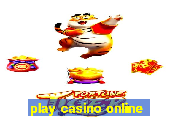 play casino online