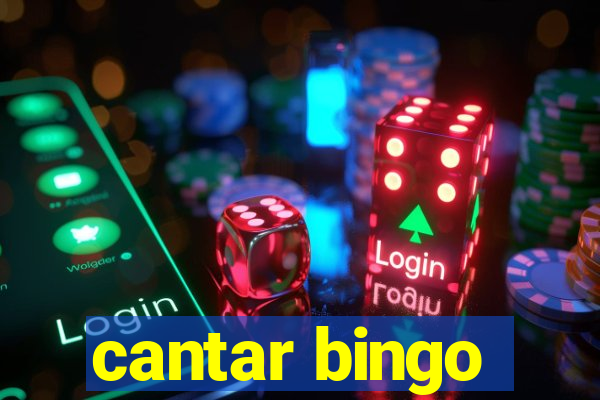 cantar bingo