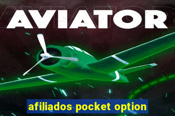 afiliados pocket option