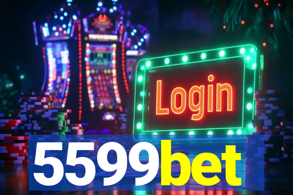 5599bet