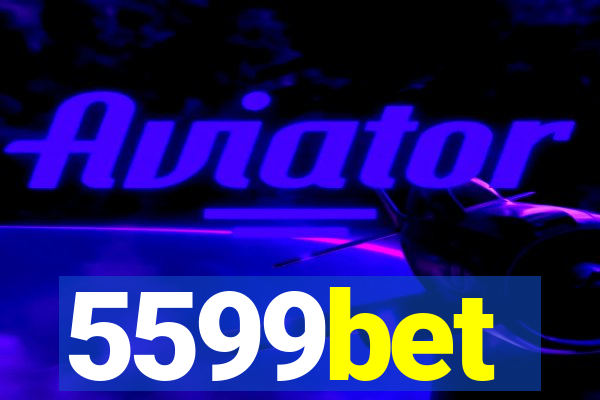 5599bet