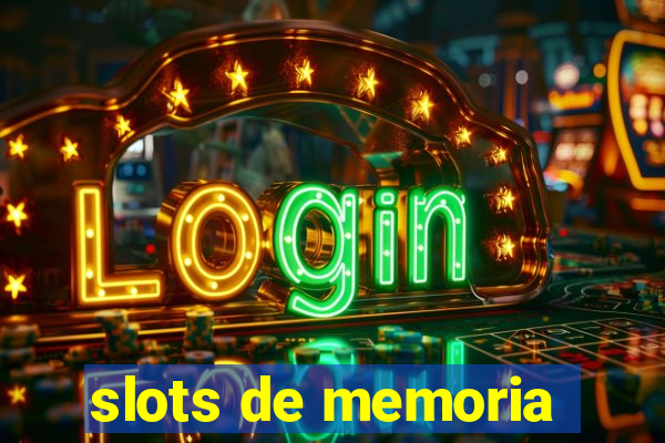 slots de memoria