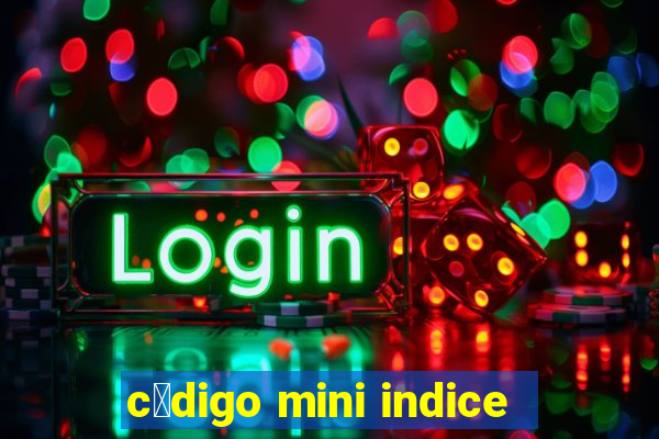 c贸digo mini indice