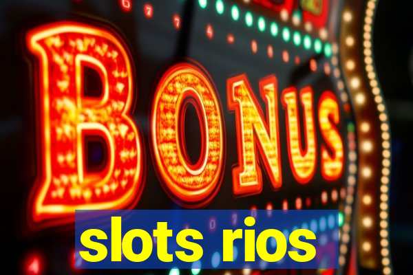 slots rios