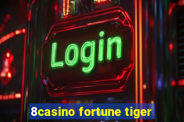 8casino fortune tiger