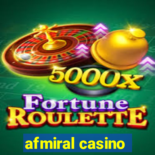 afmiral casino