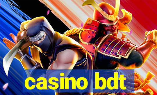 casino bdt