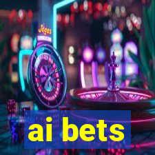 ai bets