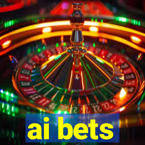 ai bets