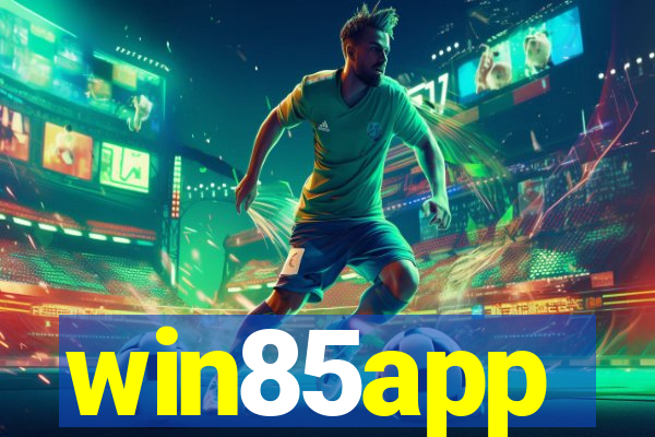 win85app