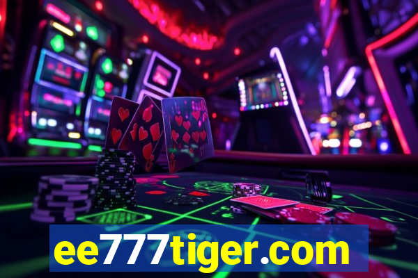 ee777tiger.com