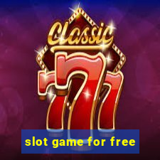 slot game for free