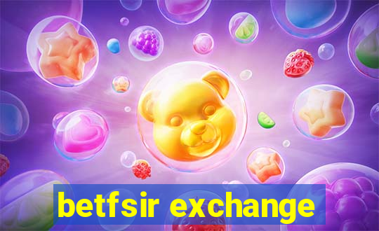 betfsir exchange