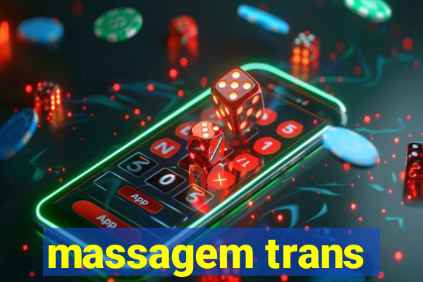 massagem trans