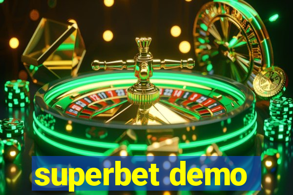 superbet demo