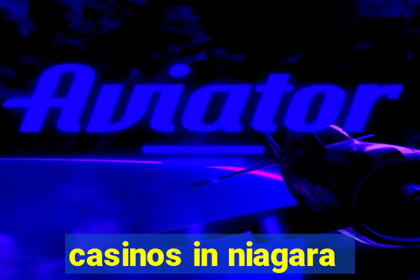 casinos in niagara